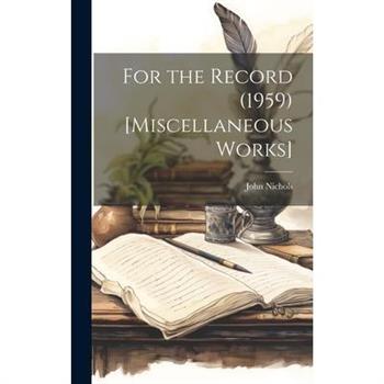 For the Record (1959) [Miscellaneous Works]