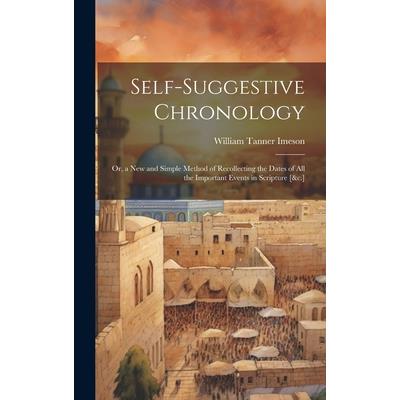 Self-Suggestive Chronology