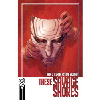 These Savage Shores (Compact Edition)