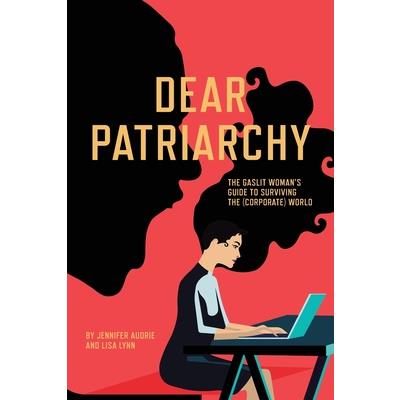 Dear Patriarchy