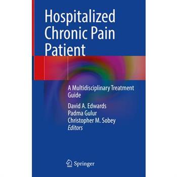 Hospitalized Chronic Pain Patient