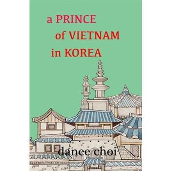 A Prince of Vietnam in Korea