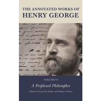 The Annotated Works of Henry George