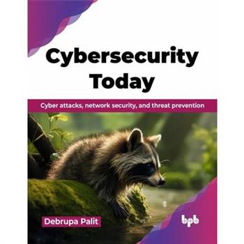 Cybersecurity Today