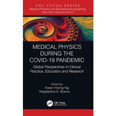 Medical Physics During the Covid-19 Pandemic