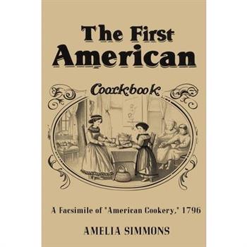 The First American Cookbook