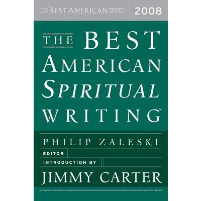The Best American Spiritual Writing 2008
