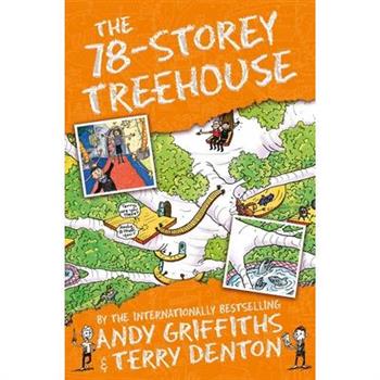 The 78-Storey Treehouse (The Treehouse Books)
