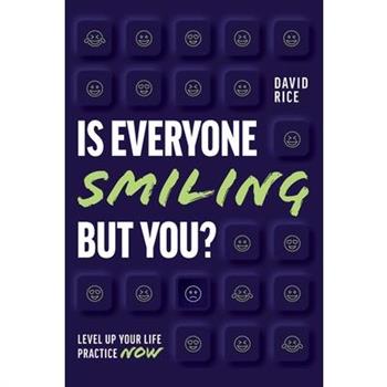 Is Everyone Smiling But You?