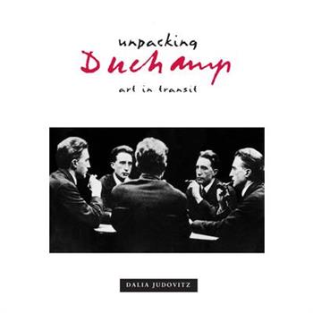 Unpacking Duchamp