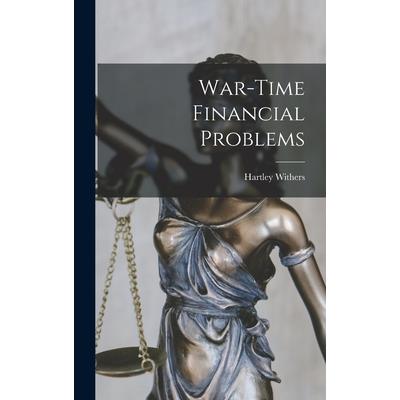 War-Time Financial Problems