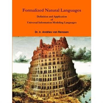 Formalized Natural Languages