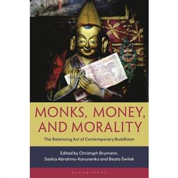 Monks, Money, and Morality