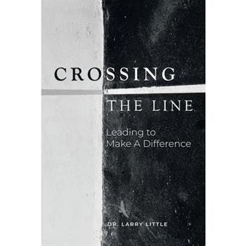 Crossing the Line