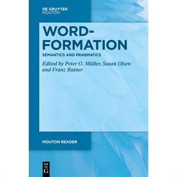 Word-Formation - Semantics and Pragmatics