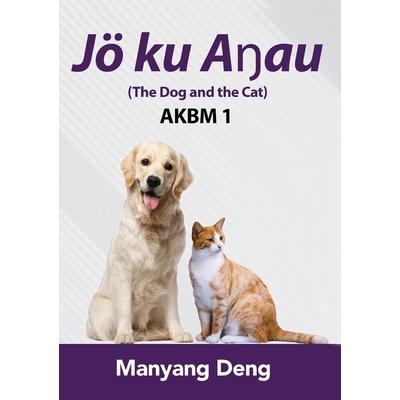 The Dog and the Cat (J繹 ku Aŋau) is the first book of AKBM kids’ books