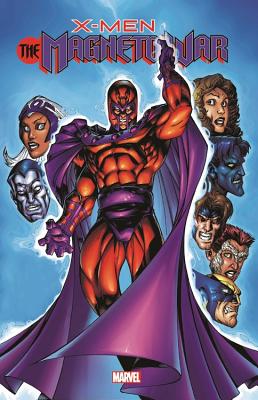 X-men - the Magneto War 1