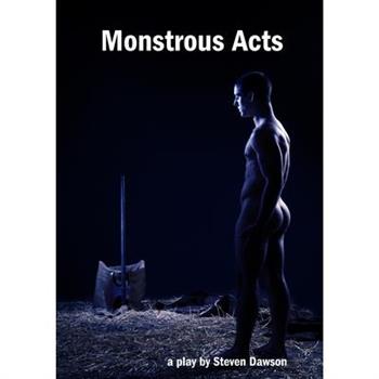 Monstrous Acts