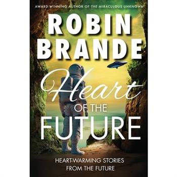 Heart of the Future