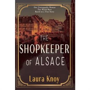 The Shopkeeper of Alsace
