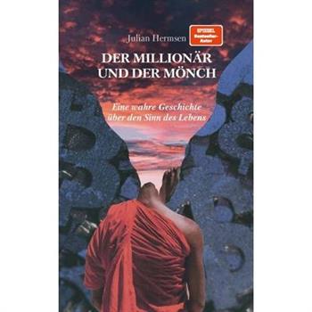 Der Million瓣r und der M繹nch