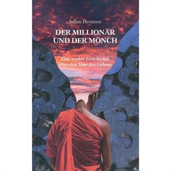 Der Million瓣r und der M繹nch