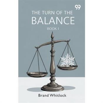 The Turn Of The Balance Book I