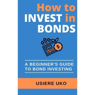 How to invest in bonds