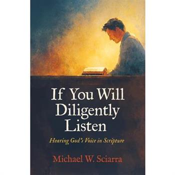 If You Will Diligently Listen