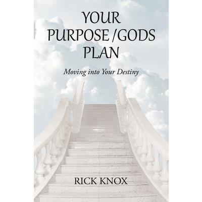 Your Purpose/Gods Plan