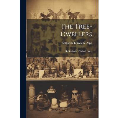 The Tree-Dwellers
