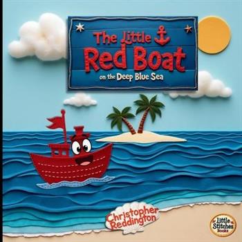 The Little Red Boat on the Deep Blue Sea