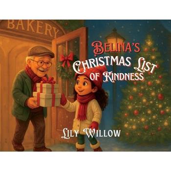 Belina's Christmas List Of Kindness