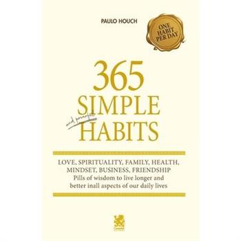 365 Simple and Powerful Habits