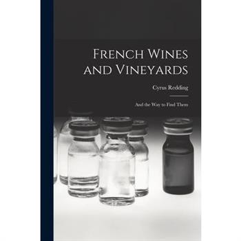 French Wines and Vineyards