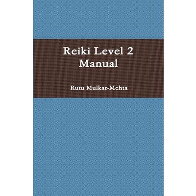 Reiki Level 2 Manual