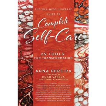 The Wellness Universe Guide to Complete Self-Care