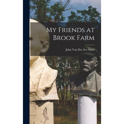 My Friends at Brook Farm