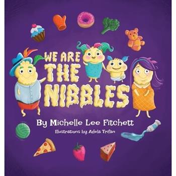 We Are The Nibbles