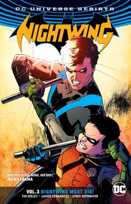 Nightwing 3 - Nightwing Must Die - Rebirth