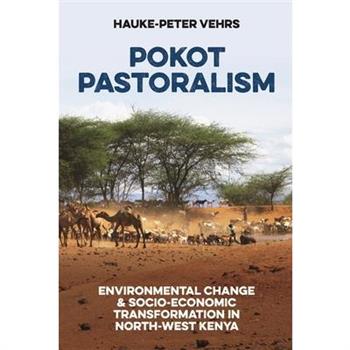 Pokot Pastoralism