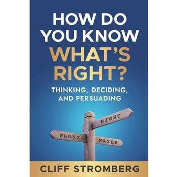 How Do You Know What's Right
