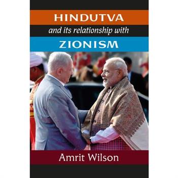 Hindutva and its relationship with Zionism