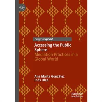 Accessing the Public Sphere