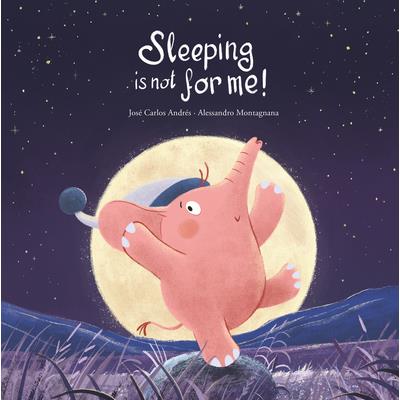 Sleeping Is Not for Me!