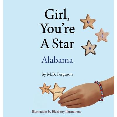 Girl, You’re A Star - Alabama