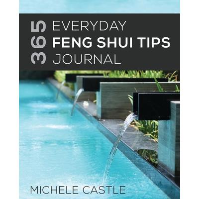 365 Everyday Feng Shui Tips Journal