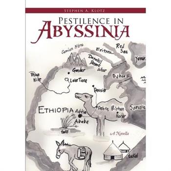 Pestilence in Abyssinia