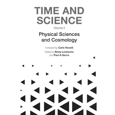 Time and Science (In 3 Volumes)