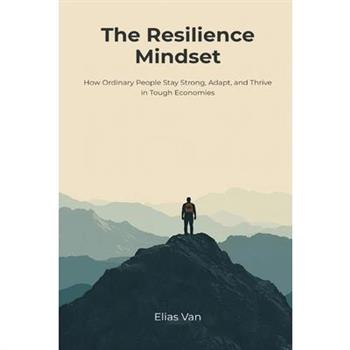 The Resilience Mindset